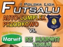 Zapraszamy na mecz futsalu Auto-Complex Przodkowo - KS Marwit Toru